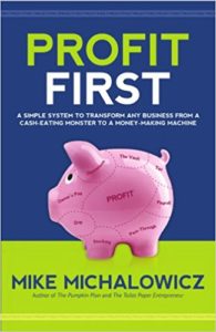 Profit First by Mike Michalowicz