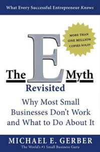 The E-Myth Revisited by Michael Gerber